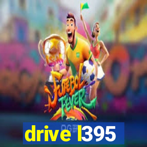 drive l395